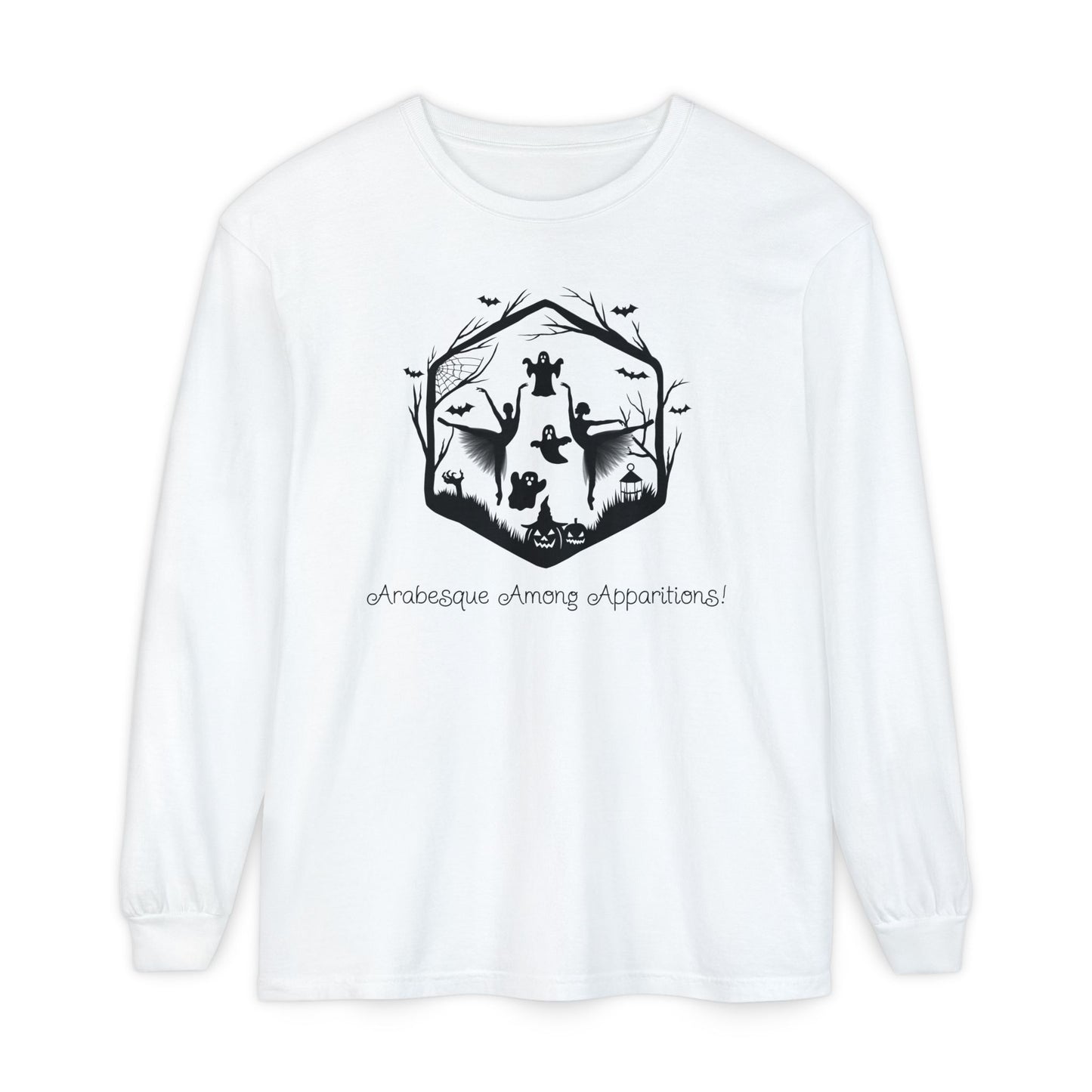 Arabesque Among Apparitions - Halloween - Long Sleeve