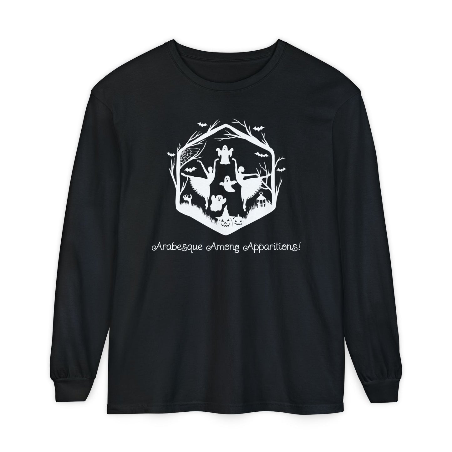 Arabesque Among Apparitions - Halloween - Long Sleeve