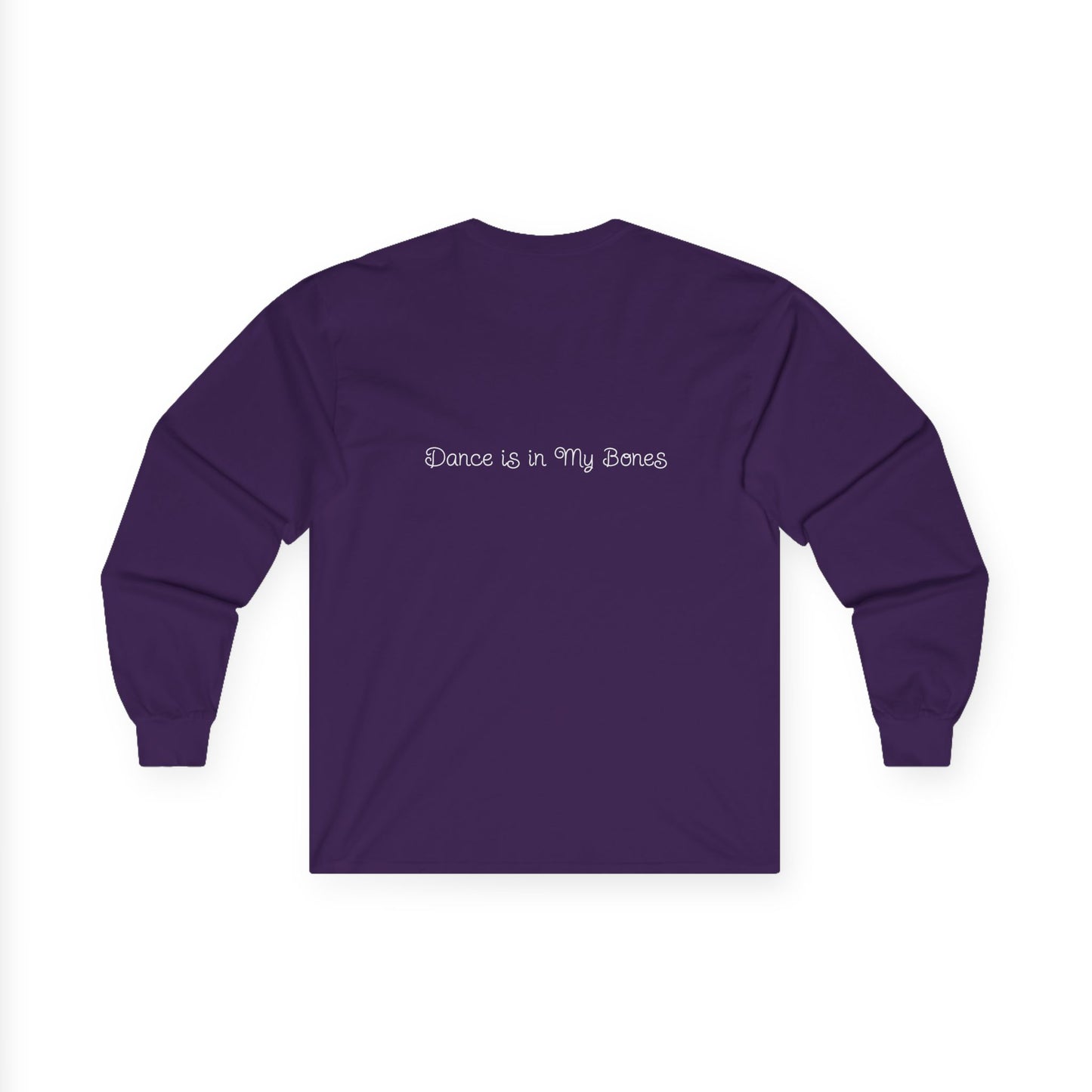 Dance is in My Bones - Long Sleeve Tee